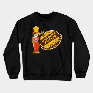 Drink Chocolate Soldier Crewneck Sweatshirt